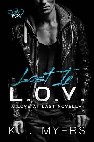 [Love At Last 02] • Lost In L.O.V.